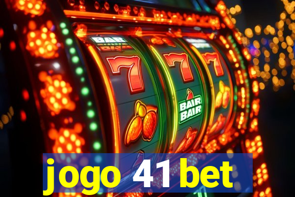 jogo 41 bet